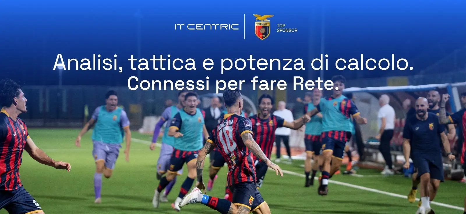 CASERTANA FC — Sponsorizzazione sportiva e campagna crossmedia